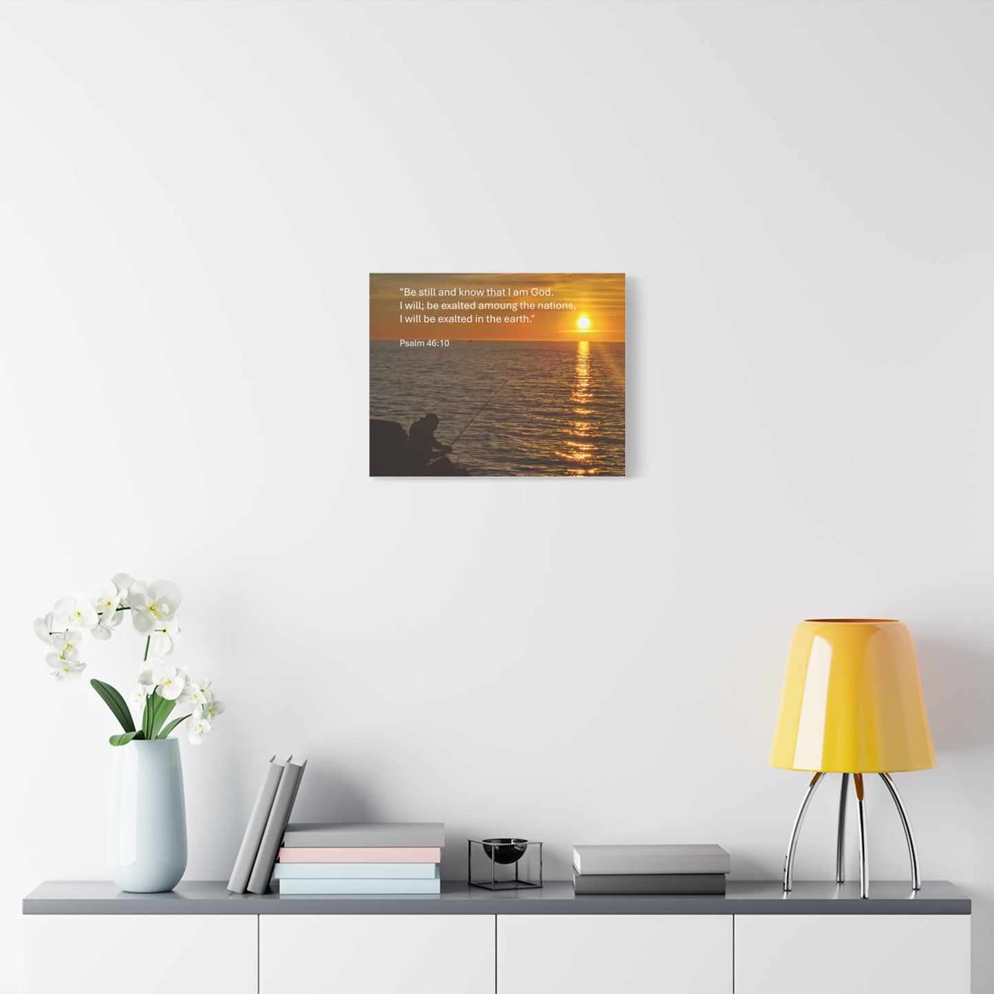 Psalm 46:10 – Be Still and Know That I Am God – Fisherman Sunset Canvas