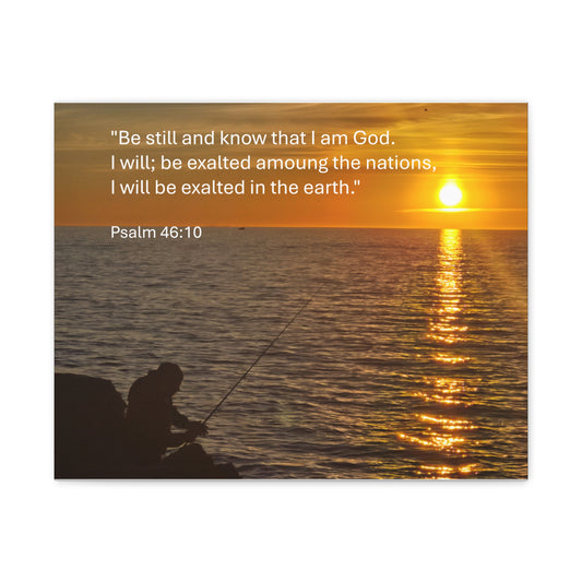 Psalm 46:10 – Be Still and Know That I Am God – Fisherman Sunset Canvas